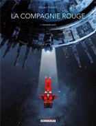 Couverture du livre « La compagnie rouge t.1 : premier sang » de Jean-Michel Ponzio et Jean-Pierre Pecau aux éditions Delcourt