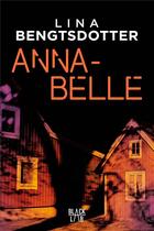 Couverture du livre « Annabelle » de Lina Bengtsdotter aux éditions Marabout