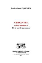 Couverture du livre « Cervantes raro inventor . de la poesie au roman » de Daniel-Henri Pageaux aux éditions Jean Maisonneuve