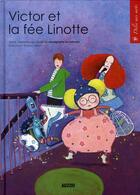 Couverture du livre « Victor et la fée Linotte » de Giudicelli/Lebo aux éditions Auzou