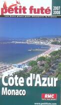 Couverture du livre « Côte d'azur, monaco (édition 2007-2008) » de Collectif Petit Fute aux éditions Le Petit Fute