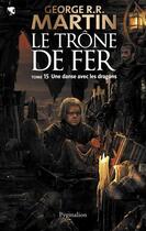 Couverture du livre « Le trône de fer t.15 ; une danse avec les dragons » de George R. R. Martin aux éditions Pygmalion