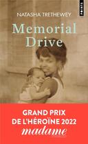 Couverture du livre « Memorial drive » de Natasha Trethewey aux éditions Points