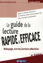 Couverture du livre « Le guide de la lecture rapide et efficace » de Licette aux éditions Studyrama