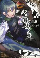 Couverture du livre « Devils and realist Tome 6 » de Utako Yukihiro et Madoka Takadono aux éditions Delcourt