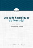 Couverture du livre « Les juifs hassidiques de montreal » de Collectif/Anctil aux éditions Pu De Montreal