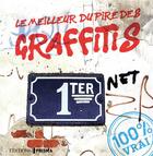 Couverture du livre « Le meilleur du pire des graffitis » de  aux éditions Prisma