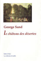 Couverture du livre « Le château des désertes » de George Sand aux éditions Paleo