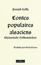 Couverture du livre « Contes populaires alsaciens » de Joseph Lefftz aux éditions Do Bentzinger