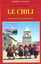 Couverture du livre « Le chili » de Juan Dominguez aux éditions Gisserot