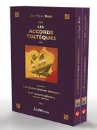 Couverture du livre « Les accords toltèques » de Don Miguel Ruiz et Don Jose Ruiz aux éditions Jouvence