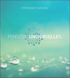 Couverture du livre « Pensées universelles » de Stephanie Dordain aux éditions Ada