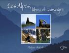 Couverture du livre « Les Alpes, libres et sauvages » de Philippe Mulatier aux éditions Fournel