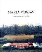 Couverture du livre « Maria Pergay ; complete works 1957-2010 » de Suzanne Demisch et Stephane Danant aux éditions Damiani