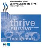 Couverture du livre « Securing livelihoods for all ; foresight for action ; development centre studies » de Ocde aux éditions Ocde