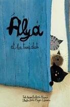 Couverture du livre « Alya et les trois chats » de Amina Alaoui Hachimi aux éditions Yanbow Al Kitab