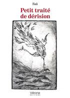 Couverture du livre « Petit traité de dérision » de Saa aux éditions Verone