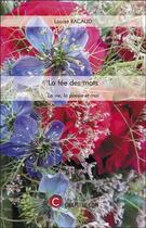 Couverture du livre « La fée des mots : la vie, la poésie et moi » de Louise Racaud aux éditions Chapitre.com