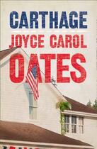 Couverture du livre « Carthage » de Joyce Carol Oates aux éditions Fourth Estate