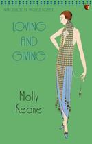 Couverture du livre « Loving And Giving » de Molly Keane aux éditions Little Brown Book Group Digital
