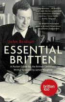 Couverture du livre « Essential Britten » de Bridcut John aux éditions Faber And Faber Digital