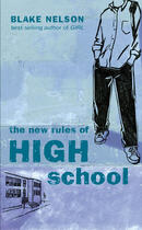 Couverture du livre « The New Rules of High School » de Nelson Blake aux éditions Penguin Group Us