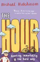 Couverture du livre « The Hour » de Hutchinson Michael aux éditions Random House Digital