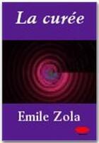 Couverture du livre « La curée » de Émile Zola aux éditions Ebookslib