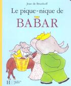 Couverture du livre « Le pique-nique de Babar » de Jean De Brunhoff aux éditions Hachette Jeunesse