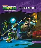 Couverture du livre « Le singe mutant » de  aux éditions Hachette Jeunesse