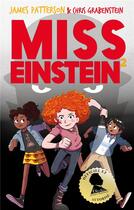 Couverture du livre « Miss Einstein Tome 2 » de James Patterson et Chris Grabenstein aux éditions Hachette Romans