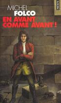 Couverture du livre « En Avant Comme Avant ! » de Michel Folco aux éditions Points