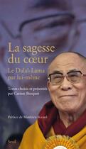 Couverture du livre « Un trésor du coeur ; le Dalaï Lama par lui-même » de Dalai-Lama et Clarisse Busquet aux éditions Seuil