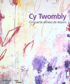 Couverture du livre « Cy twombly, cinquante annee de dessins - cinquante annees de dessins » de Storsve/Schama/Barth aux éditions Gallimard