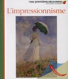 Couverture du livre « L'impressionnisme » de  aux éditions Gallimard-jeunesse