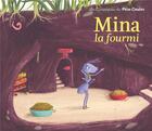 Couverture du livre « Mina la fourmi » de Chapouton/Bouvarel aux éditions Pere Castor