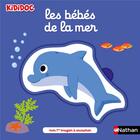 Couverture du livre « Les bebes de la mer » de Nathalie Choux aux éditions Nathan