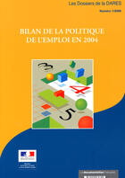 Couverture du livre « Bilan de la politique de l'emploi en 2004 » de  aux éditions Documentation Francaise