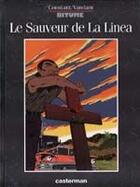 Couverture du livre « Bitume 1 - le sauveur de la linea » de Constant/Vandam Mich aux éditions Casterman