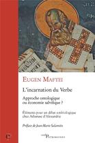 Couverture du livre « L'incarnation du verbe » de Eugen Maftei aux éditions Cerf
