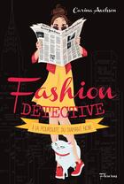 Couverture du livre « Fashion détective t.2 ; à la poursuite du diamant noir » de Carina Axelsson aux éditions Fleurus
