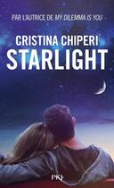 Couverture du livre « Starlight » de Cristina Chiperi aux éditions Pocket Jeunesse