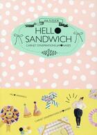 Couverture du livre « Hello sandwich ; carnet d'inspirations japonaises ; jolies créations pour plaisirs minuscules » de Hello Sandwich aux éditions Glenat