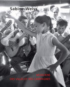 Couverture du livre « Musiciens des villes et des campagnes » de Sabine Weiss aux éditions Filigranes
