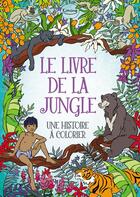 Couverture du livre « Le livre de la jungle (coll. coloriage) » de Clucas Jack aux éditions Kimane