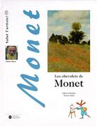 Couverture du livre « Les chevalets de Monet » de Sylvie Girardet et Nestor Salas aux éditions Reunion Des Musees Nationaux