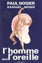 Couverture du livre « L Homme Dans L Oreille » de Nogier aux éditions Medicales Maisonneuve