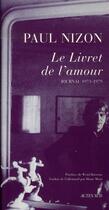 Couverture du livre « Le livret de l'amour ; journal 1973-1979 » de Paul Nizon aux éditions Actes Sud