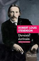 Couverture du livre « Devenir écrivain » de Robert Louis Stevenson aux éditions Rivages