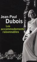 Couverture du livre « Les accommodements raisonnables » de Jean-Paul Dubois aux éditions Points